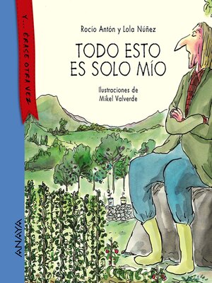cover image of Todo esto es solo mío